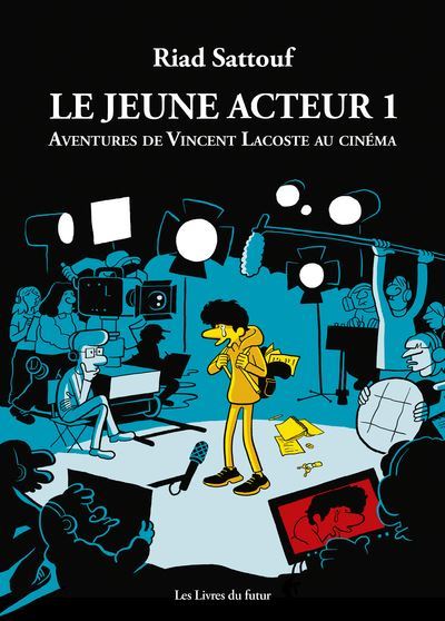 Le-jeune-acteur-tome-1-Aventures-de-Vincent-Lacoste-au-cinema