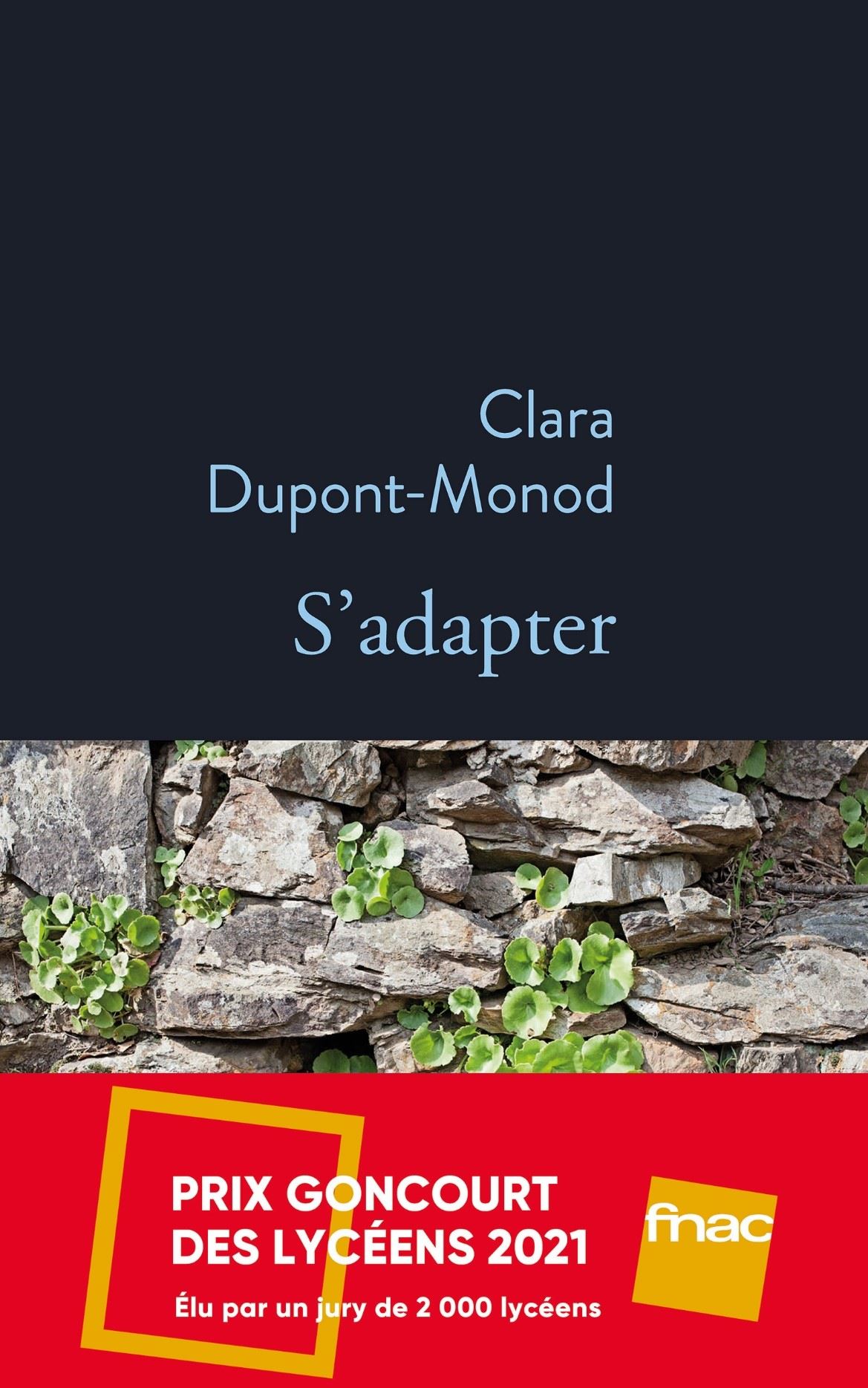 Clara Dupont-Monod - S'adapter