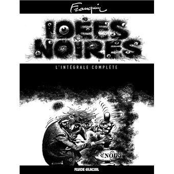 Idees-noires-L-integrale-complete