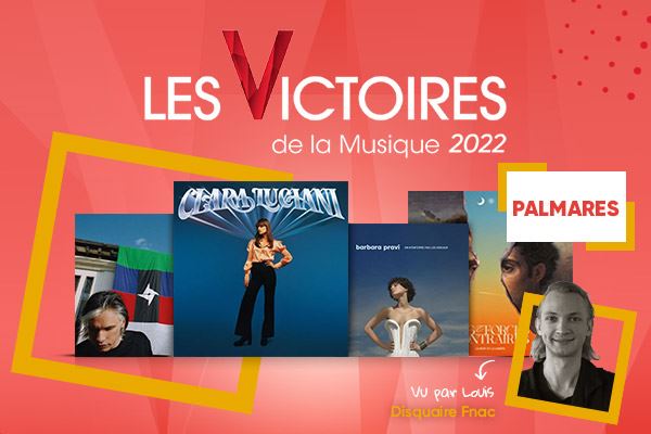 Victoires De La Musique 22 Les Laureats Conseils D Experts Fnac