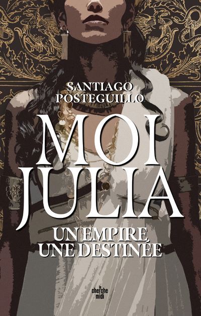 Moi-Julia-Un-empire-une-destinee