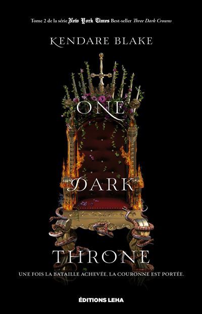 Three-Dark-Crowns-tome-2-One-Dark-Throne