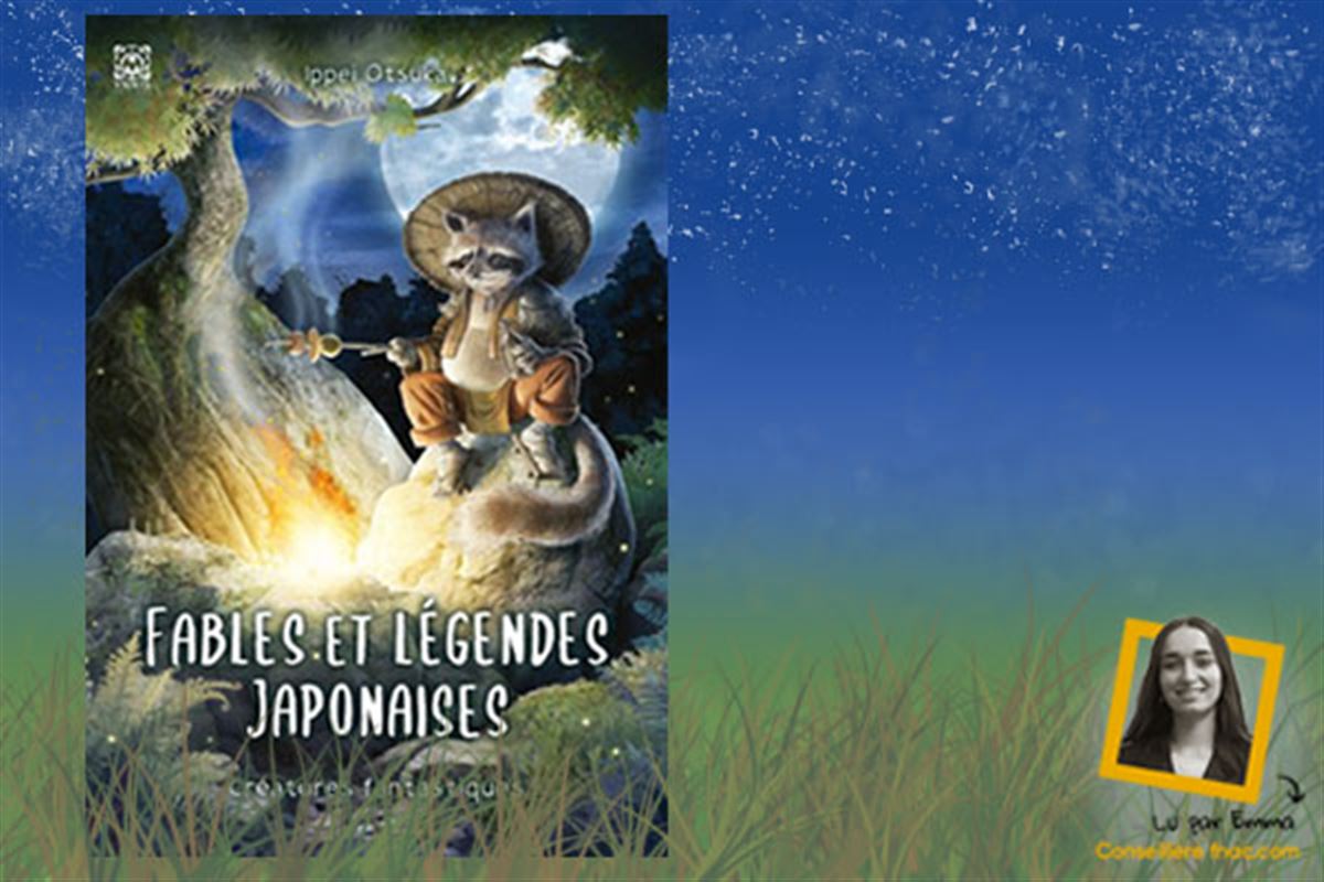Fables et Légendes japonaises : Des créatures fantastiques extraordinaires