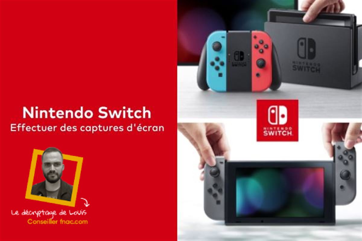 Nintendo Switch : comment faire et récupérer un screenshot ou une capture vidéo ?