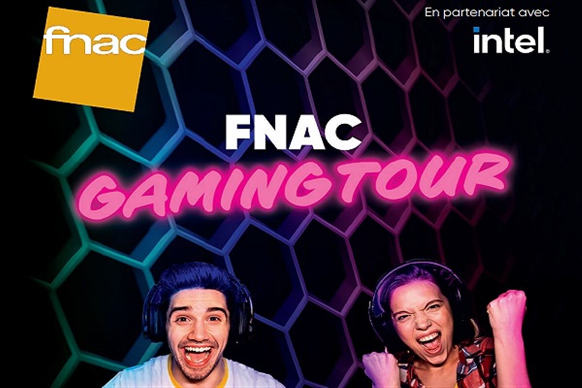 Fnac Gaming Tour : retrouvez-nous partout en France !