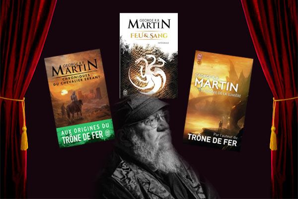 George R. R. Martin : les œuvres incontournables (hors Game Of Thrones ...