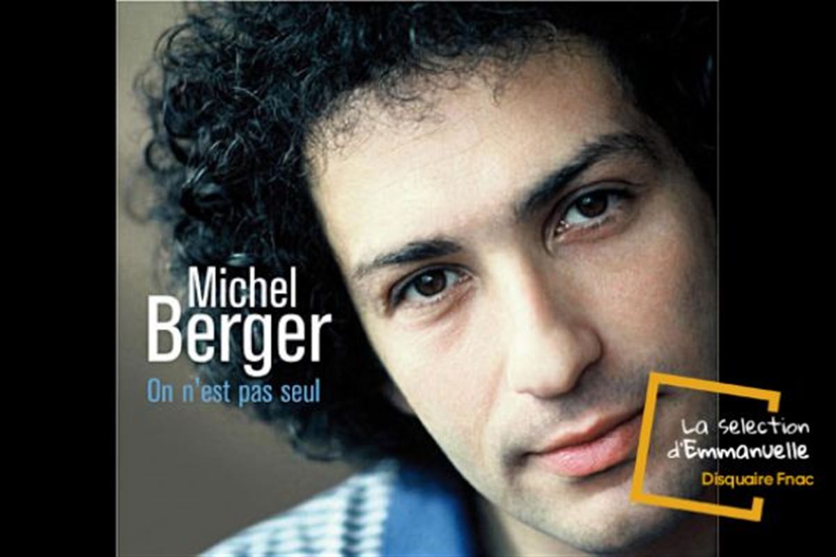 Les plus grandes chansons de Michel Berger : 30 ans déjà