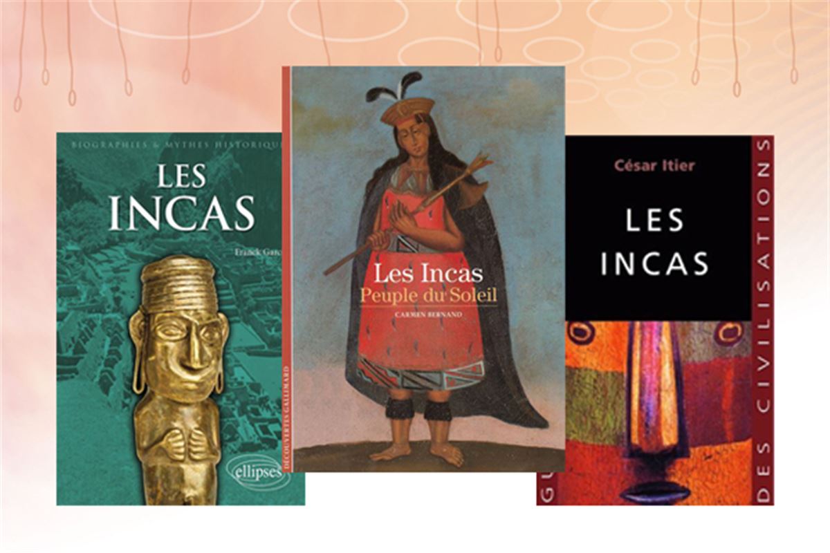 Les Meilleurs Livres sur les Incas : Tout savoir sur le peuple du soleil