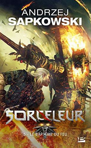 Sorceleur-T5-Le-Bapteme-du-feu