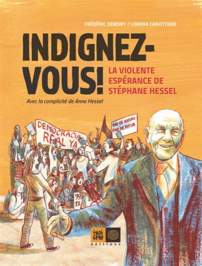 Indignez-vous-BD-La-Violente-esperance-de-Stephane-Heel