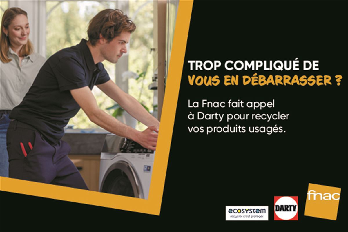 Trop compliqué de vous en débarrasser ? La Fnac récupère vos produits usagés à domicile