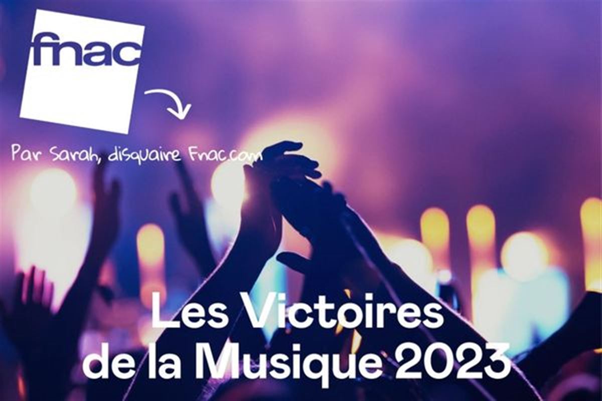 La playlist des Victoires de la Musique 2023