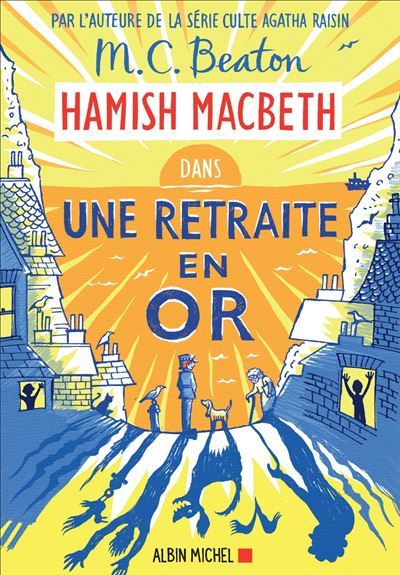 Hamish-Macbeth-18-Une-retraite-en-or