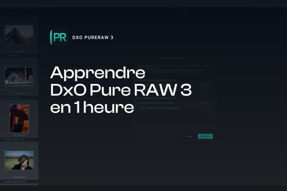 Apprendre DxO PureRAW 3