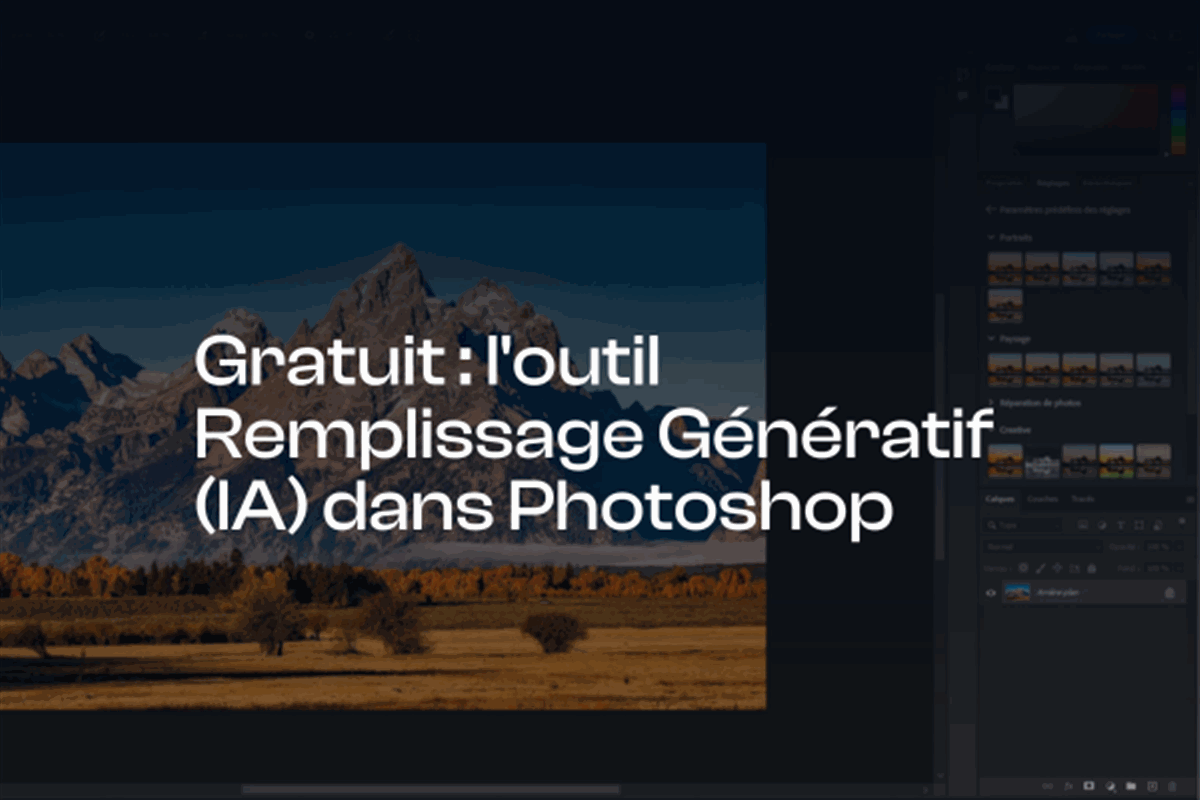 Le Remplissage Génératif, nouvel outil de Photoshop qui révolutionne la retouche photo