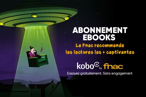 Où et comment acheter ses ebooks en ligne ? Kindle, Kobo, Vivlio, FNAC