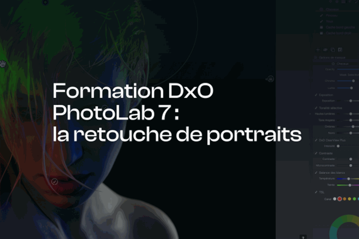 La retouche de portraits avec DxO PhotoLab 7