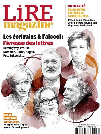 Lire-Magazine-n-526-Les-ecrivains-et-l-alcool-l-ivree-des-lettres-Fevrier-2024