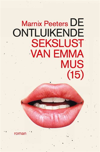 DE-ONTLUIKENDE-SEKSLUST-VAN-EMMA-MUS