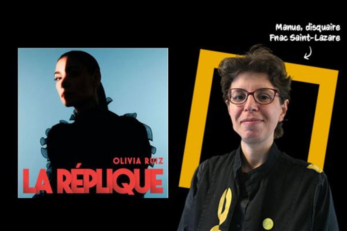 "La Réplique" d'Olivia Ruiz : pourquoi on aime cet album ?