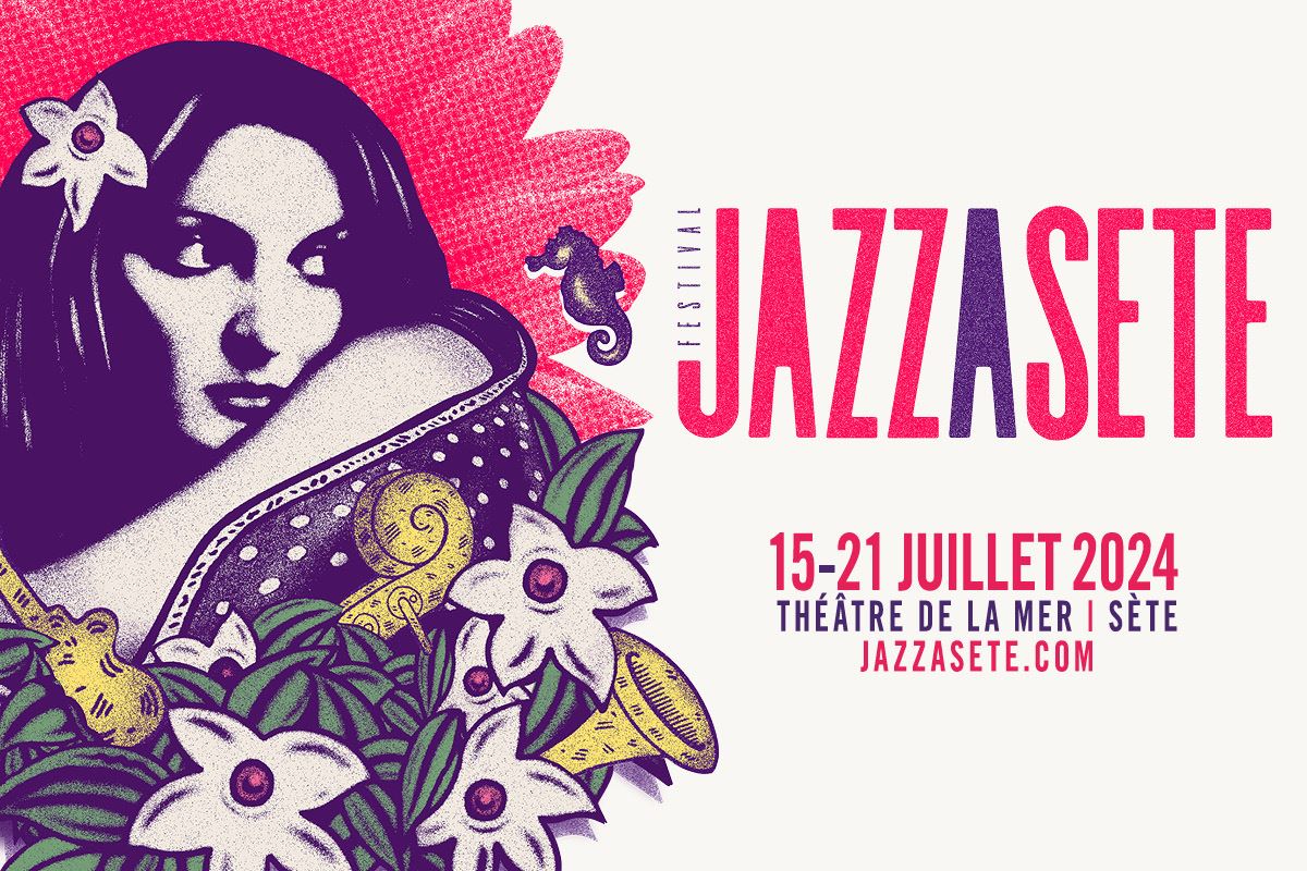 La Fnac Montpellier partenaire de la 29ème édition du Festival Jazz à Sète !