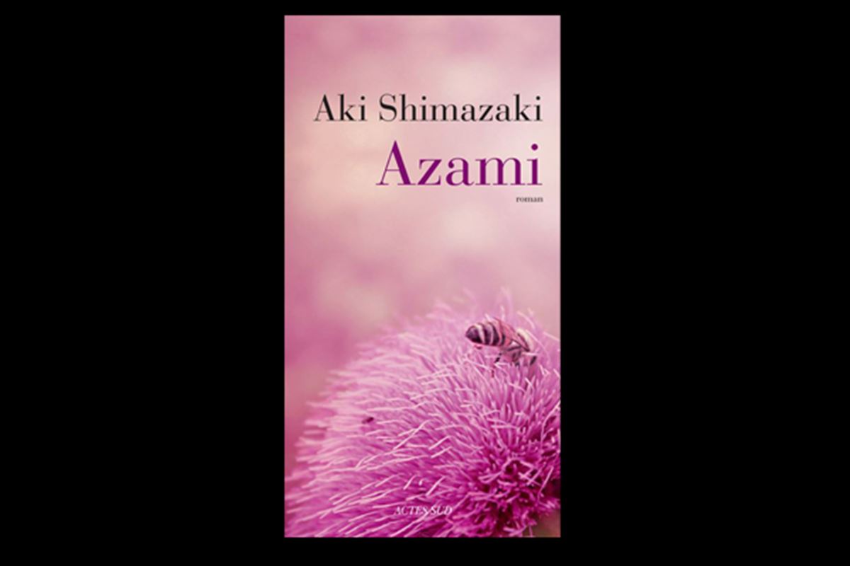 Azami d'Aki Shimazaki : chardon ardent