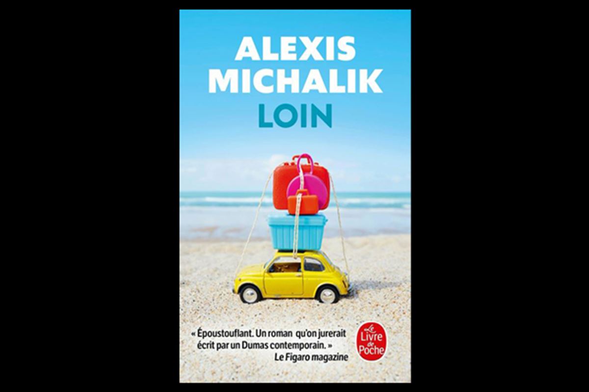 Rentrée littéraire 2019 : tout sur mon père avec Loin d'Alexis Michalik