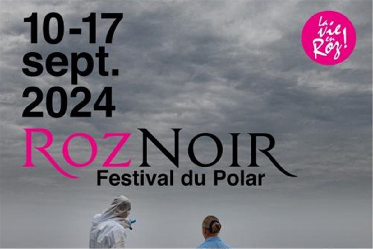 Festival du Polar RozNoir à Perros-Guirec