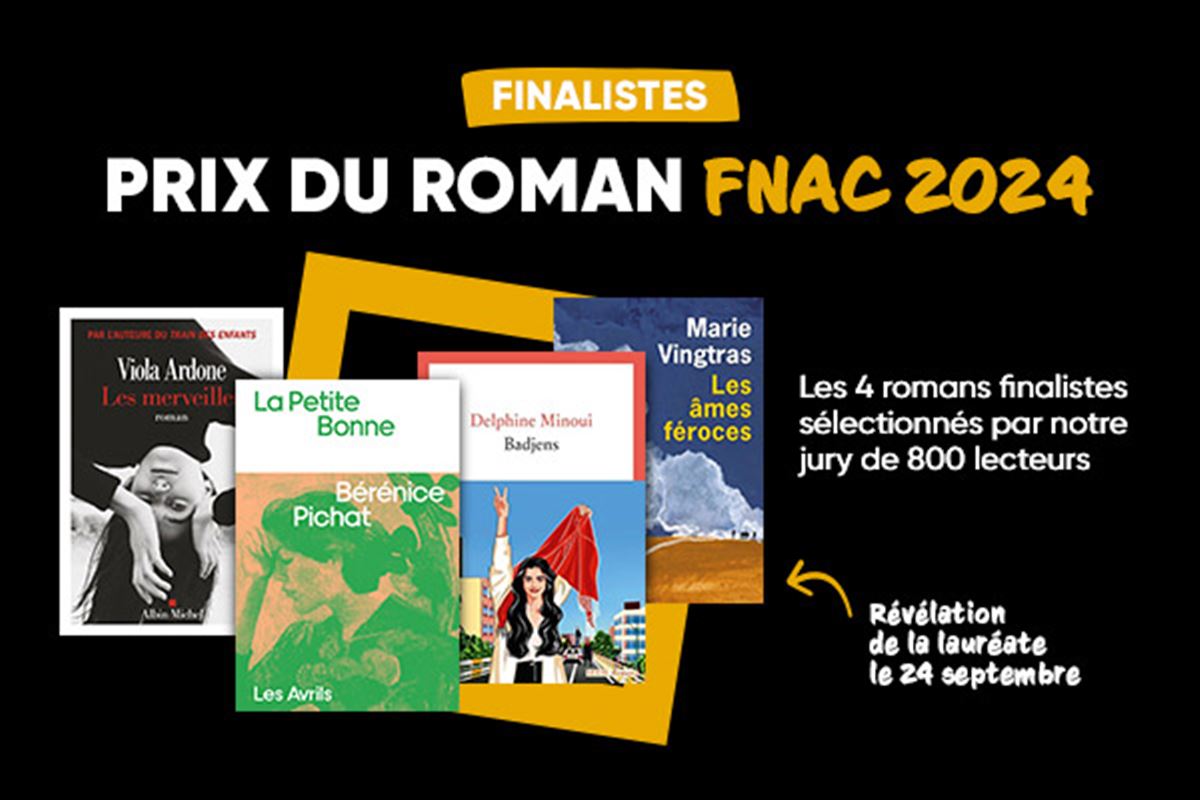 Prix du Roman Fnac 2024 : les finalistes et la sélection des 30 titres en lice