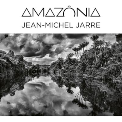 Amazonia Jean Michel Jarre