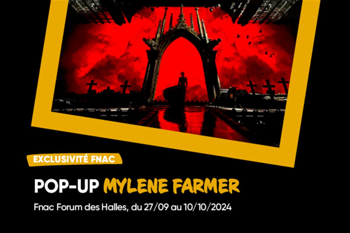 Exclusivité Fnac Forum des Halles - Pop-up store Mylène Farmer