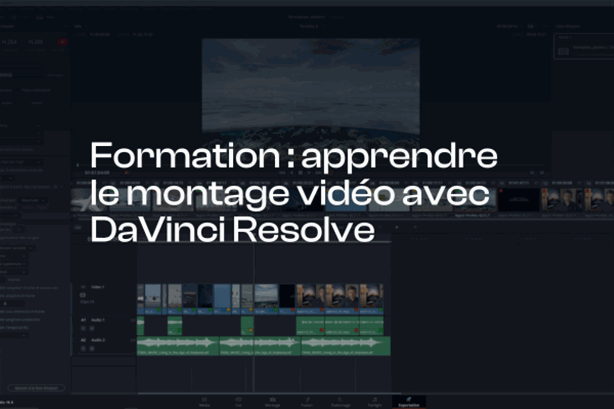 Apprendre le montage vidéo avec DaVinci Resolve