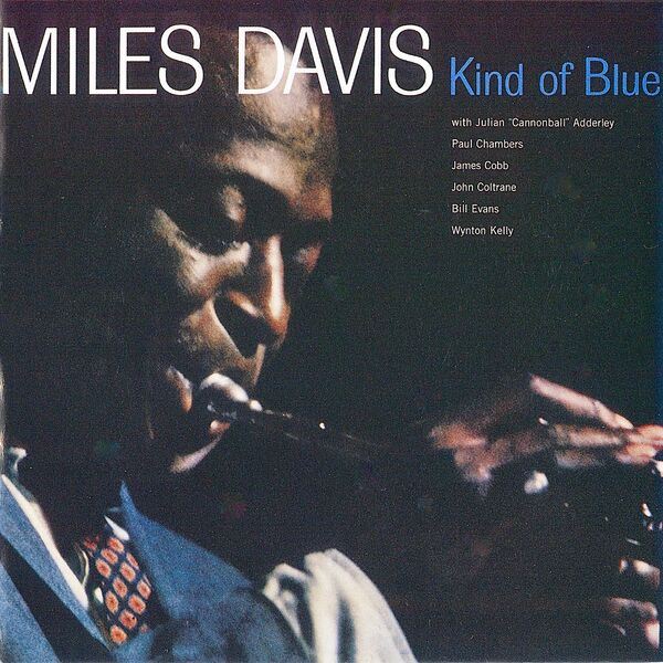 Miles Davis Kind of Blue