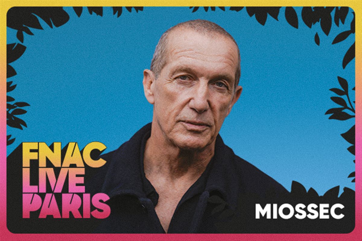 Miossec en concert* au Festival Fnac Live Paris 2025 ! *Sur invitation