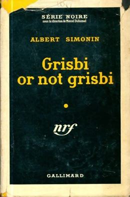Roman Grisbi or not Grisbi Simonin