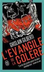 GILBERTI - évangile de la colère