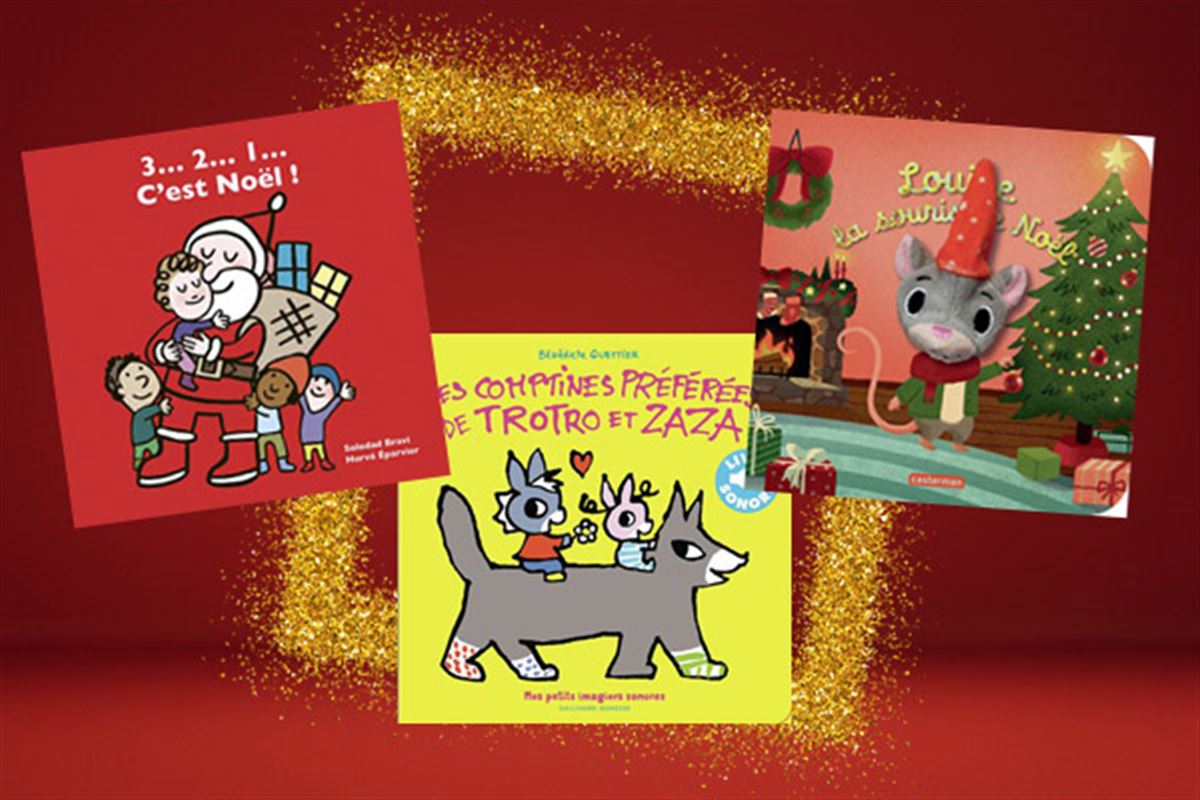 Des livres à offrir pour Noël de la naissance à 3 ans