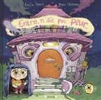 Entre, n'aie pas peur