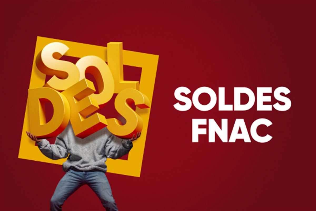 Soldes Fnac
