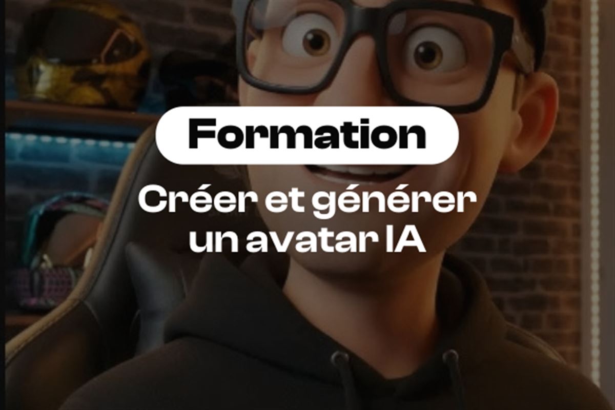 Créer et animer un avatar IA