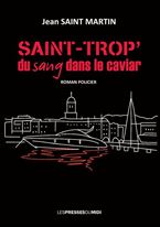 Saint trop du sang dans le caviar