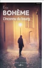 L'inconnudu bourg - Eric Boh&egrave;me