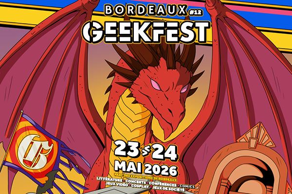 La Fnac partenaire du Bordeaux GeekFest 2026