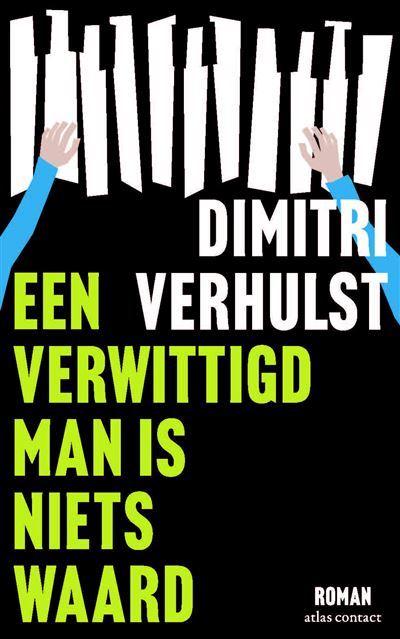 EEN-VERWITTIGD-MAN-IS-NIETS-WAARD