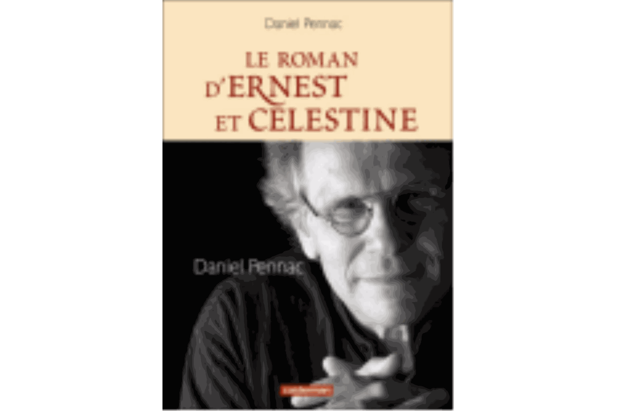 Ernest et Célestine, le roman de Daniel Pennac. Un bel hommage !