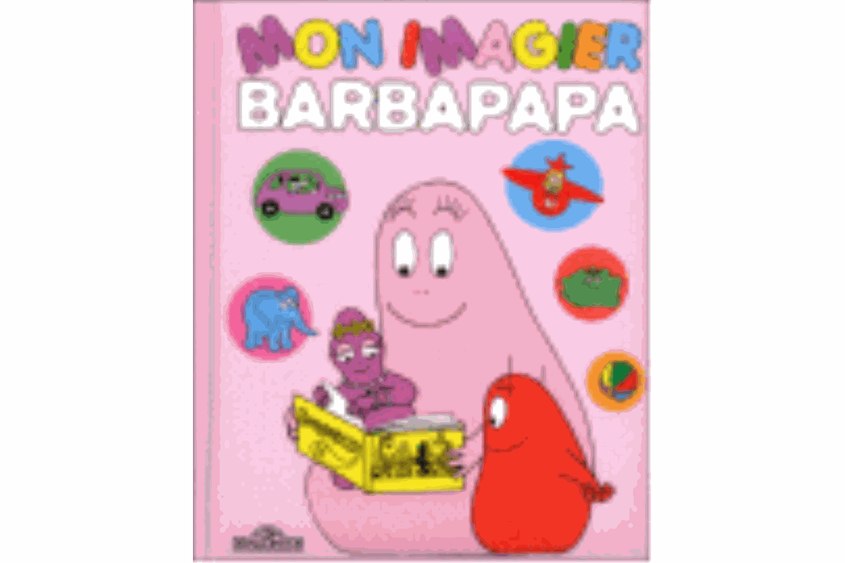 Mon imagier Barbapapa, toutes les formes de l'alphabet