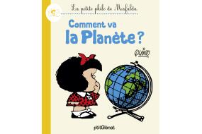 La Petite Philo de Mafalda- Comment va la Planäte