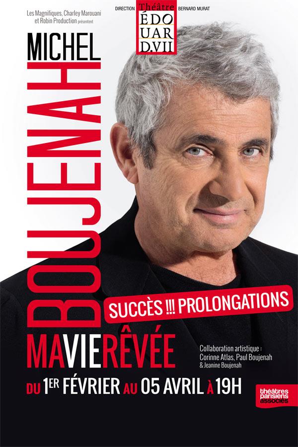 Michel Boujenah "Ma vie rêvée"