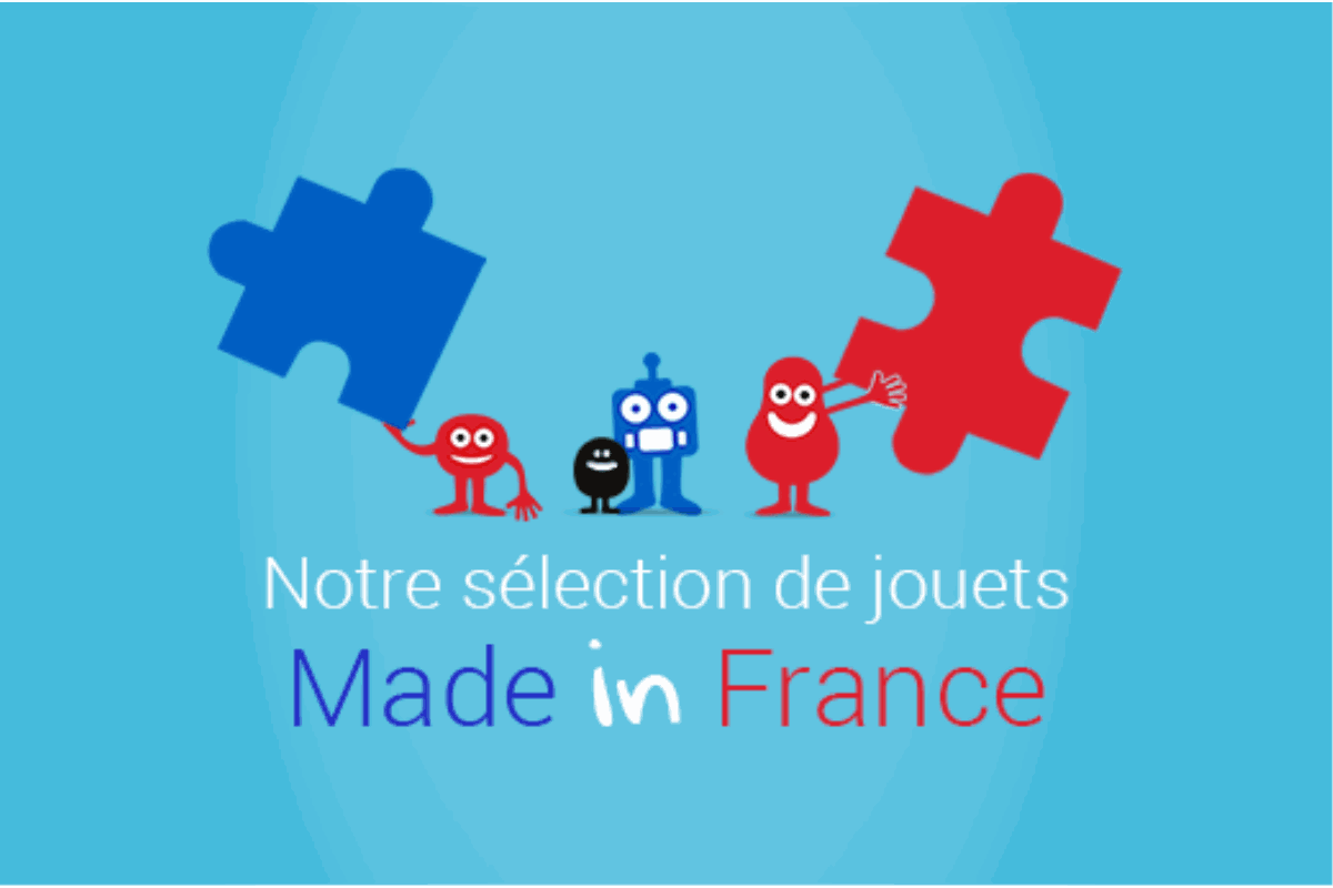 MADE IN FRANCE : ces jouets français faits pour vos enfants