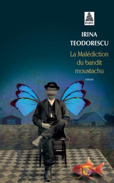 p-La malédiction du bandit moustachu – Irina Teodorescu
